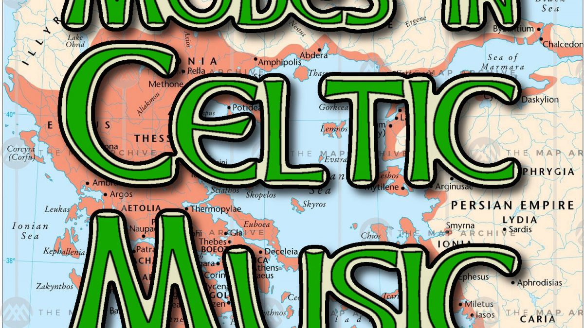 Learn about modes for Celtic Music